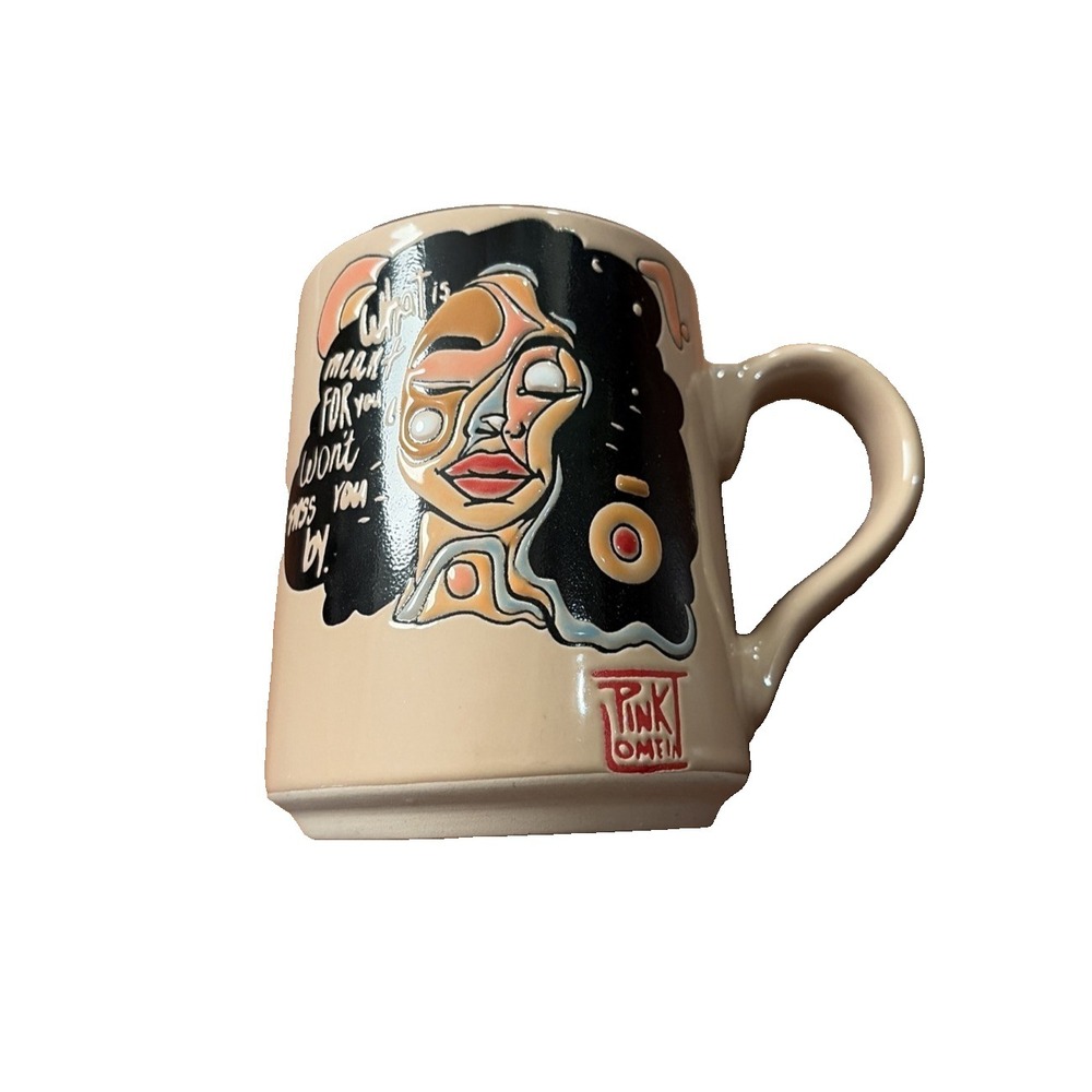 Pink Lomein Collection By Tink Omera Coffee Mug Motivational Self Help Artistic